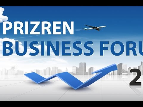 2. PRİZREN BUSSİNES FORUM’U BAŞLIYOR