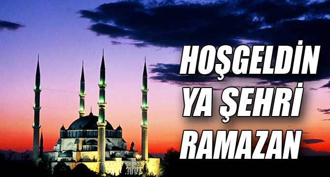 HOŞGELDİN RAMAZAN