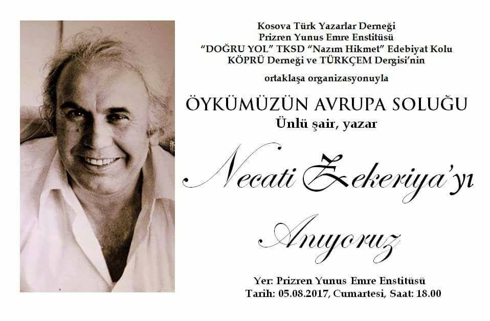 ÜNLÜ ŞAİR, YAZAR NECATİ ZEKERİYA ANILACAK