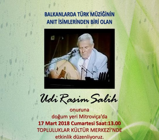 UDİ RASİM SALİH ONURUNA PROGRAM DÜZENLENECEK