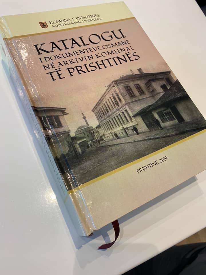 PRİŞTİNE ARŞİVİNDE OSMANLI BELGELERİ KATALOĞU ÇIKTI