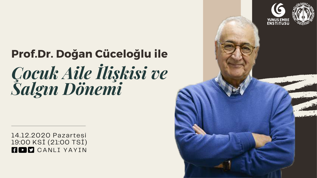 PROF.DR DOĞAN CÜCELOĞLU DİJİTAL SÖYLEŞİLER KAPSAMINDA KOSOVA’YA KONUK OLUYOR