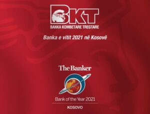 BKT KOSOVA “2021 YILININ EN İYİ BANKASI” İLAN EDİLDİ