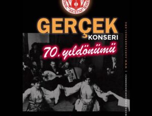 “GERÇEK” DERNEĞİ’NİN  70. YIL KONSERİ