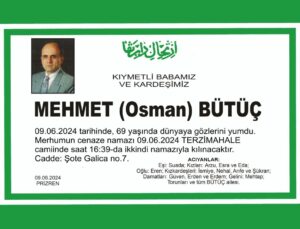 MERHUM MEHMET BÜTÜÇ’E TAZİYE MESAJLARI