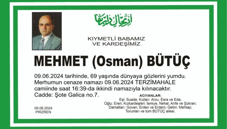 MERHUM MEHMET BÜTÜÇ’E TAZİYE MESAJLARI