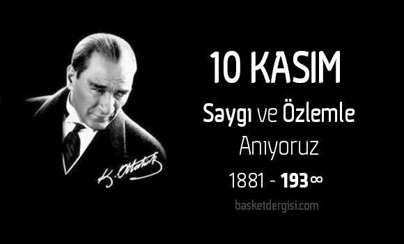 ATA’YI ÖZLEMLE ANIYORUZ…