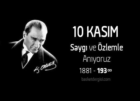 ATA’YI ÖZLEMLE ANIYORUZ…